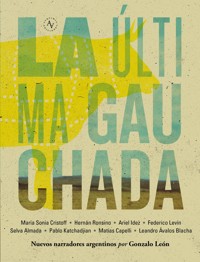 La última gauchada - aa.vv - E-Book