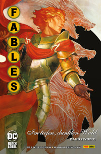 Fables: Im tiefen, dunklen Wald - Bd. 2 (von 2) - Bill Willingham - E-Book