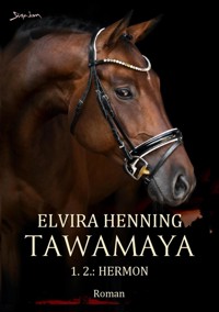 TAWAMAYA - 1.2.: HERMON - Elvira Henning - E-Book