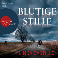 Blutige Stille - Kate Burkholder ermittelt, Band 2 (Ungekürzte Lesung) - Linda Castillo - Hörbuch
