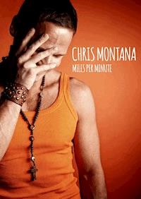 Miles Per Minute - Chris Montana - E-Book