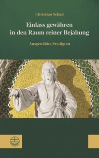Einlass gewähren in den Raum reiner Bejahung - Christian Schad - E-Book