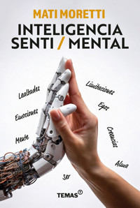 Inteligencia Senti/Mental - Matias Moretti - E-Book