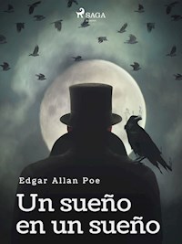 Un sueño en un sueño - Edgar Allan Poe - E-Book