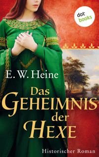 Das Geheimnis der Hexe - E.W. Heine - E-Book