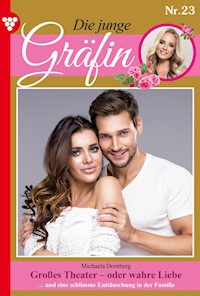 Großes Theater – oder wahre Liebe - Michaela Dornberg - E-Book