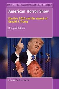 American Horror Show - Douglas Kellner - E-Book