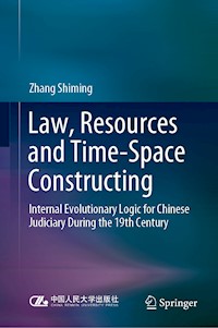 Law, Resources and Time-Space Constructing - Zhang Shiming - E-Book