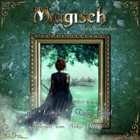 Magisch Verschwunden - Ina Linger - Hörbuch