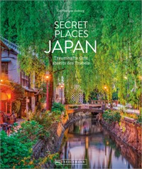 Secret Places Japan - Grit Schwarzenburg - E-Book
