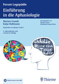 Einführung in die Aphasiologie - Marion Grande - E-Book