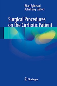 Surgical Procedures on the Cirrhotic Patient -  - E-Book