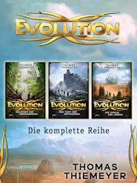 Evolution. Die komplette Reihe (Band 1-3) im Bundle - Thomas Thiemeyer - E-Book