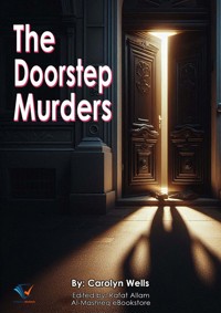 The Doorstep Murders - Carolyn Wells - E-Book
