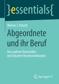 Abgeordnete und ihr Beruf - Werner J. Patzelt - E-Book