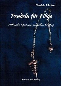 Pendeln für Eilige - Daniela Mattes - E-Book