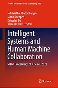 Intelligent Systems and Human Machine Collaboration -  - E-Book