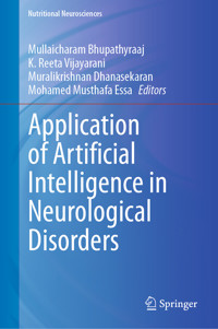 Application of Artificial Intelligence in Neurological Disorders -  - E-Book