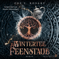 Wintertee und Feenstaub - Zoe S. Rosary - Hörbuch