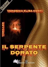 Il serpente dorato - Veronica Elisa Conti - E-Book