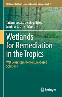Wetlands for Remediation in the Tropics - - E-Book