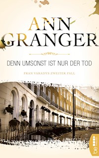 Denn umsonst ist nur der Tod - Ann Granger - E-Book