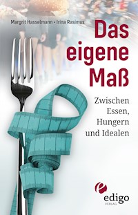 Das eigene Maß - Margrit Hasselmann - E-Book