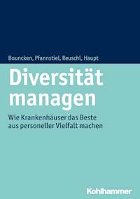 Diversität managen - Ricarda B. Bouncken - E-Book