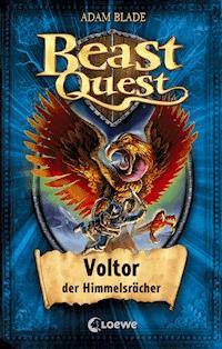 Beast Quest (Band 26) - Voltor, der Himmelsrächer - Adam Blade - E-Book