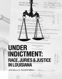 Under Indictment - Angela A. Allen-Bell - E-Book