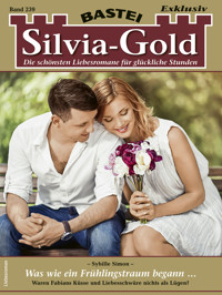 Silvia-Gold 239 - Sybille Simon - E-Book