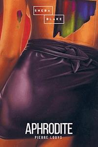 Aphrodite - Pierre Louys - E-Book