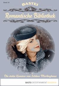 Romantische Bibliothek - Folge 14 - Sarah Vogt - E-Book