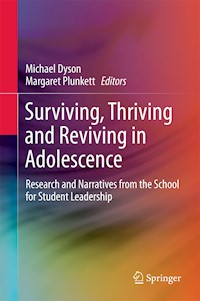 Surviving, Thriving and Reviving in Adolescence -  - E-Book