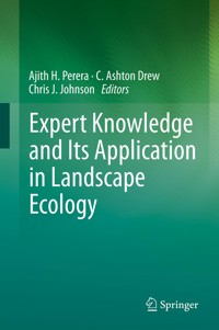 Expert Knowledge and Its Application in Landscape Ecology -  - E-Book