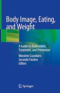 Body Image, Eating, and Weight -  - E-Book