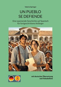 Un pueblo se defiende - Valerie Springer - E-Book