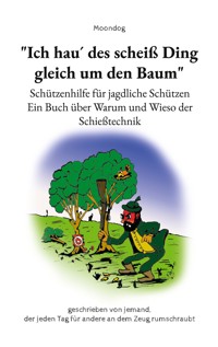 "Ich hau´ des scheiß Ding gleich um den Baum" - Chris Keul - E-Book