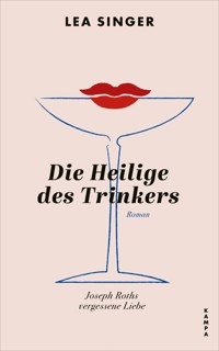 Die Heilige des Trinkers - Lea Singer - E-Book