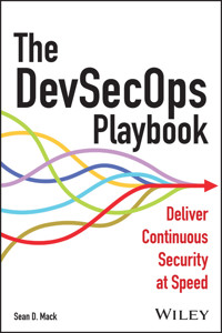 The DevSecOps Playbook - Sean D. Mack - E-Book
