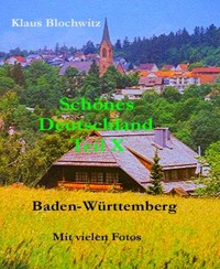 Schönes Deutschland, Teil IX - Klaus Blochwitz - E-Book
