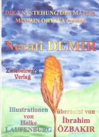 Die Entstehung des Maises - Necati Demir - E-Book