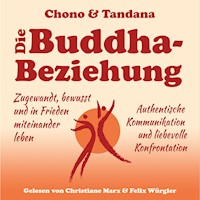 Die Buddha-Beziehung - Chono Wolf Nils Bartels - Hörbuch