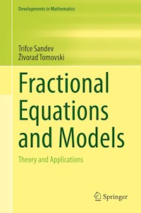 Fractional Equations and Models - Trifce Sandev - E-Book