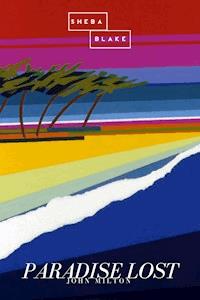 Paradise Lost - John Milton - E-Book