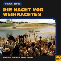 Die Nacht vor Weihnachten - Nikolái Gógol - Hörbuch