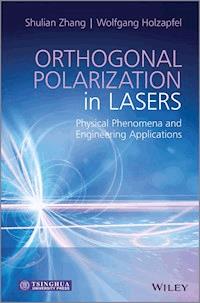 Orthogonal Polarization in Lasers - Shulian Zhang - E-Book