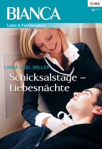 Schicksalstage - Liebesnächte - Linda Lael Miller - E-Book