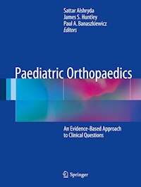 Paediatric Orthopaedics -  - E-Book