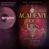 Autopsie einer Intrige - Academy of Lies, Band 2 (Ungekürzte Lesung) - Nina Scheweling - Hörbuch